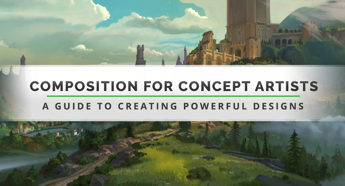 Component Artist Composition for Concept Artists - A Guide to Creating Powerful Designs ...